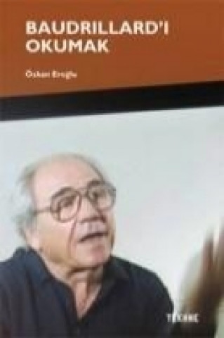 Buch Baudrillardi Okumak Özkan Eroglu