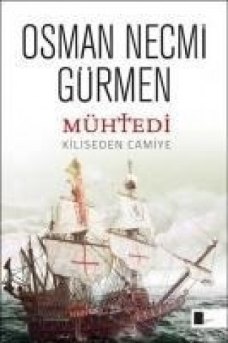 Könyv Mühtedi Osman Necmi Gürmen