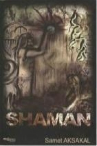 Buch Shaman Samet Aksakal