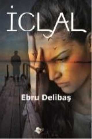 Книга Iclal Ebru Delibas
