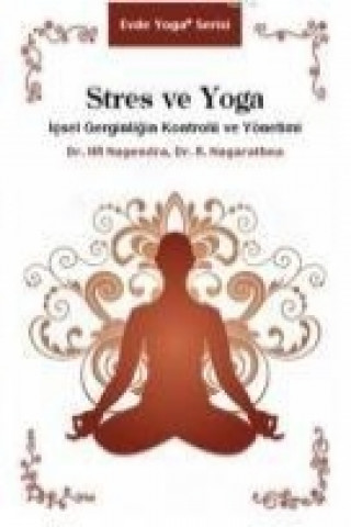 Kniha Stres ve Yoga H. R. Nagendra