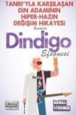 Book Kisaca Dindigo Efsanesi Burak Özdemir