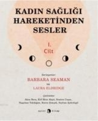 Carte Kadin Sagligi Barbara Seaman