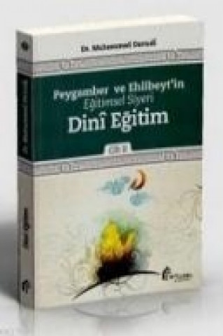 Livre Peygamber ve Ehlibeytin Egitimsel Siyeri Dini Egitim Muhammed Davudi