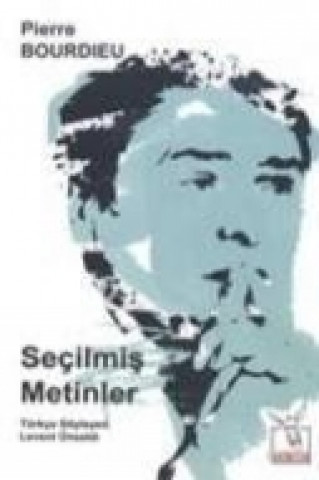 Könyv Secilmis Metinler Pierre Bourdieu