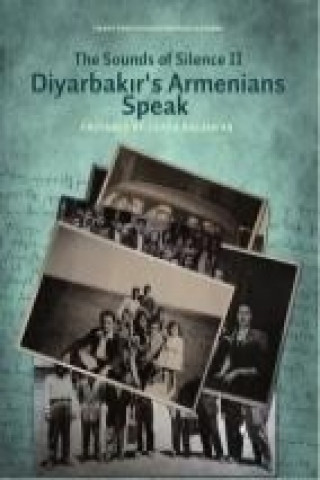 Książka Diyarbakirs Armenians Speak Komisyon