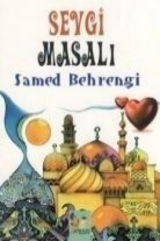 Kniha Sevgi Masali Samed Behrengi