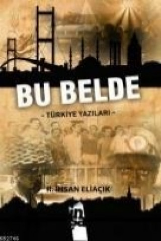 Kniha Bu Belde Recep ihsan Eliacik