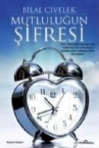 Livre Mutlulugun Sifresi Bilal Civelek