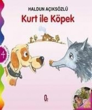 Kniha Kurt ile Köpek Haldun Aciksözlü