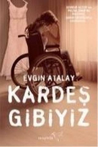 Книга Kardes Gibiyiz Evgin Atalay