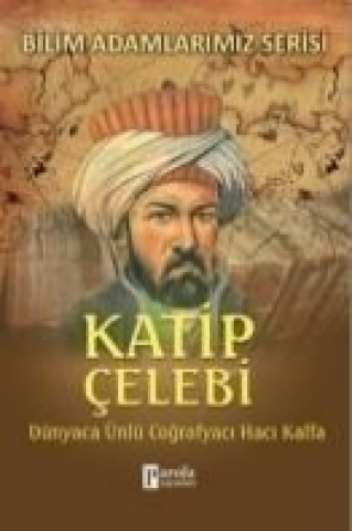 Könyv Katip Celebi Ali Kuzu