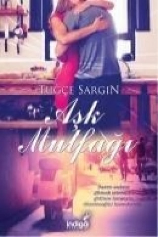 Książka Ask Mutfagi Tugce Sargin