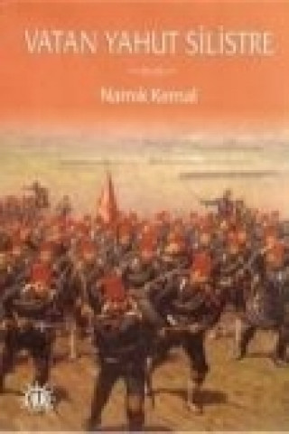 Kniha Vatan Yahut Silistre Namik Kemal