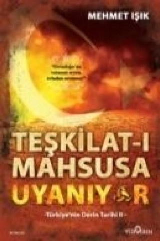 Kniha Teskilat-i Mahsusa Uyaniyor Mehmet Isik