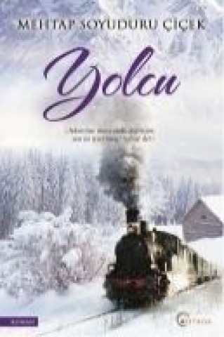 Книга Yolcu Mehtap Soyuduru cicek