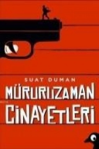 Kniha Müruruzaman Cinayetleri Suat Duman