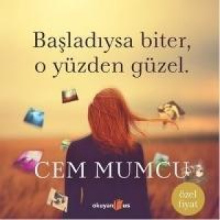 Kniha Basladiysa Biter O Yüzden Güzel Cem Mumcu