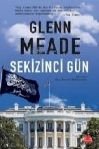 Kniha Sekizinci Gün Glenn Meade