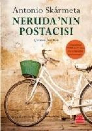 Carte Nerudanin Postacisi Antonio Skarmeta