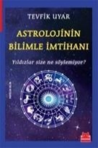Könyv Astrolojinin Bilimle Imtihani Tevfik Uyar