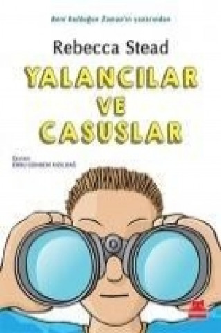 Buch Yalancilar ve Casuslar Rebecca Stead