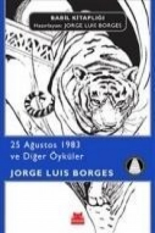 Książka 25 Agustos 1983 ve Diger Öyküler Jorge Louis Borges