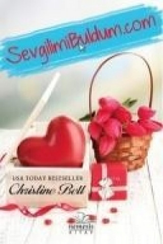 Buch SevgilimiBuldum.Com Christine Bell