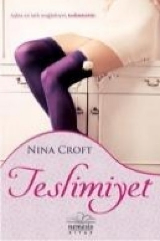 Книга Teslimiyet Nina Croft