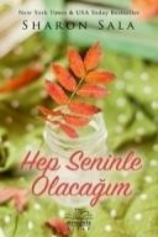 Книга Hep Seninle Olacagim Sharon Sala