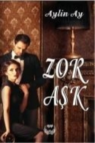 Книга Zor Ask Aylin Ay