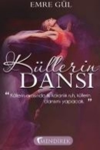 Knjiga Küllerin Dansi Emre Gül