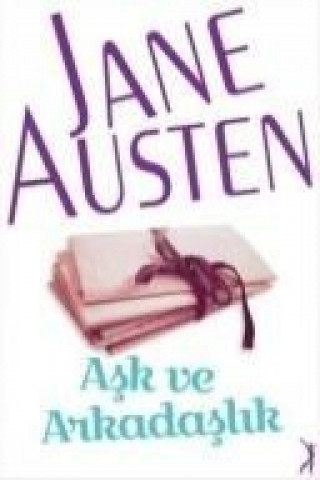 Knjiga Ask ve Arkadaslik Jane Austen