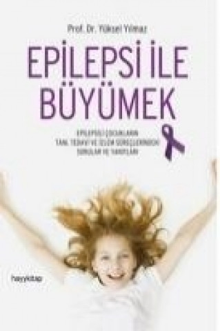 Kniha Epilepsi Ile Büyümek Yüksel Yilmaz