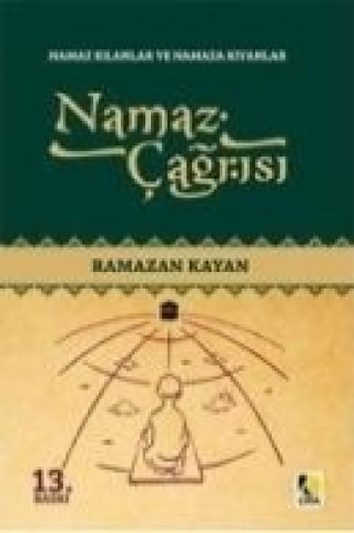 Könyv Namaz Cagrisi Ramazan Kayan