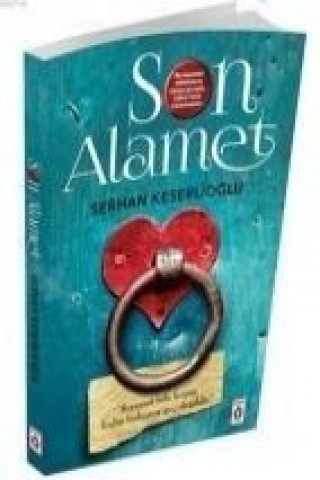 Knjiga Son Alamet Serhan Keserlioglu