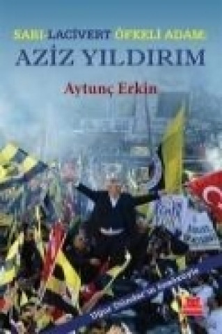 Könyv Aziz Yildirim Aytunc Erkin