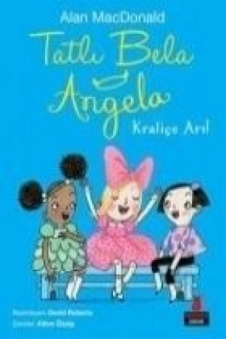 Knjiga Tatli Bela Angela Alan MacDonald