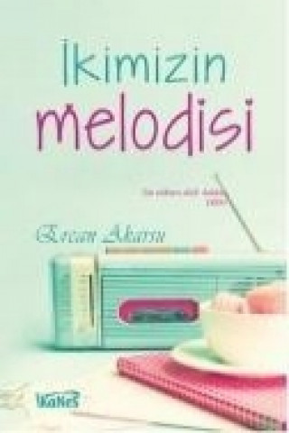 Book Ikimizin Melodisi Ercan Akarsu