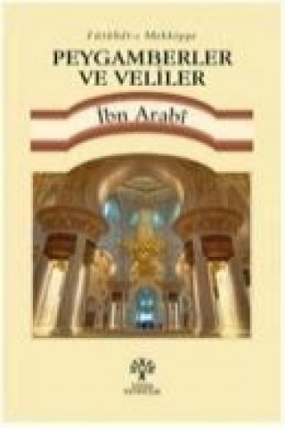 Knjiga Peygamberler ve Veliler Muhyiddin ibn Arabi