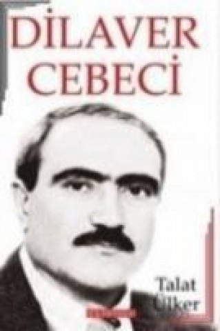 Knjiga Dilaver Cebeci Talat Ülker