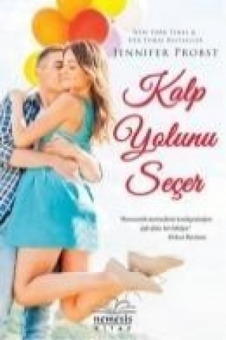 Книга Kalp Yolunu Secer Jennifer Probst