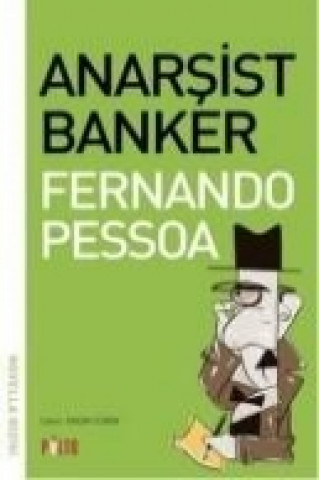 Książka Anarsist Banker Fernando Pessoa