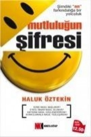Książka Mutlulugun Sifresi Haluk Öztekin
