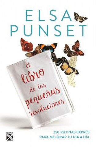 Könyv El Libro de Las Pequenas Revoluciones Elsa Punset