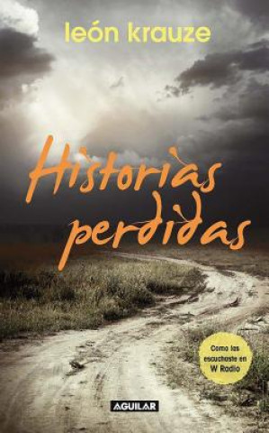 Kniha Historias Perdidas Leon Krauze
