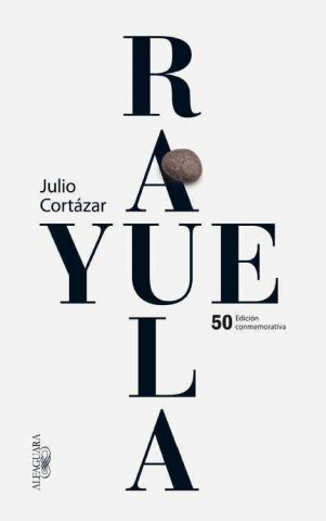Carte Rayuela Edicion conmemorativa 50 aniversario / Hopscotch Julio Cortazar