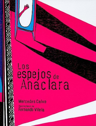 Книга Los Espejos de Anaclara Mercedes Calvo