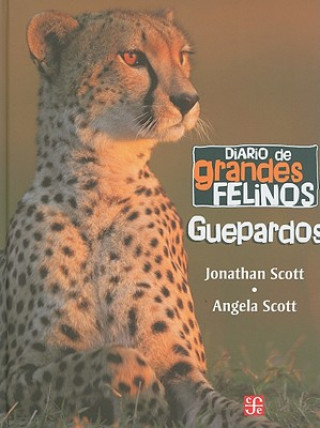 Knjiga Guepardos Jonathan Scott