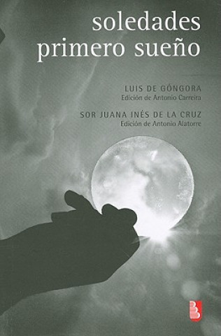 Kniha Soledades / Primero Sueno Luis de Gongora